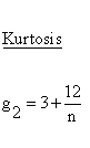 Statistical Distributions - Chi Square 2 Distribution - Kurtosis