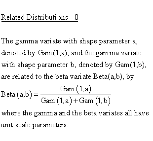 Continuous Distributions - Beta Distribution - Related Distributions 8 -
Beta Distribution versus Gamma Distribution