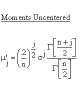 Statistical Distributions - Chi Distribution - Uncentered Descriptive Statistics - Moments