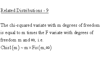 Continuous Distributions - Chi Square 1 Distribution - Related
Distributions 9 - Chi Square 1-Parameter Distribution versus Fisher
F-Distribution