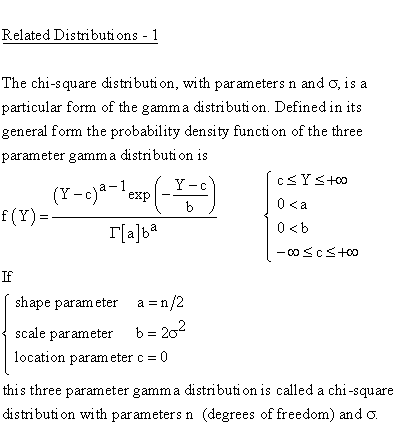 Continuous Distributions - Chi Square 2 Distribution - Related
Distributions 1 - Chi Square 2-Parameter Distribution versus Gamma 3-Parameter
Distribution