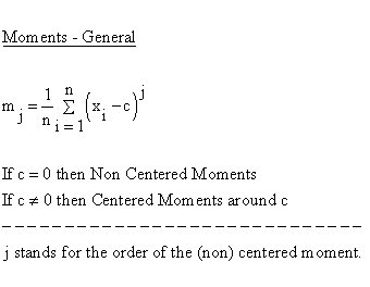 Descriptive Statistics - Moments - General