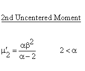 Continuous Distributions - Pareto Distribution - Second Uncentered Moment