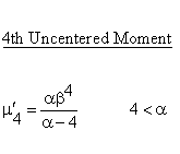 Statistical Distributions - Pareto Distribution - Fourth Uncentered Moment